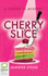 Cherry Slice (Cherry Pi Mystery, Band 1) Jennifer Stone