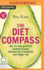 The Diet Compass: the 12-Step Guide to Science-Based Nutrition for a Healthier and Longer Life