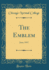 The Emblem June, 1915 Classic Reprint