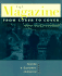 The Magazine From Cover to Cover: Inside a Dynamic Industry