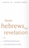 From Hebrews to Revelation