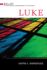 Luke: a Theological Commentary on the Bible