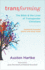 Transforming, Updated and Expanded Edition With Study Guide