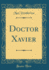 Doctor Xavier Classic Reprint