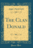 The Clan Donald, Vol 2 Classic Reprint