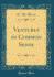 Ventures in Common Sense Classic Reprint
