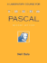 A Laboratory Course for Turbo Pascal