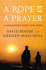 A Rope and a Prayer: a Kidnapping From Two Sides