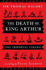 The Death of King Arthur: the Immortal Legend