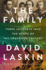 The Family: Three Journeys Into the Heart of the Twentieth Century