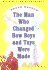 The Man Who Changed How Boys and Toys Were Made