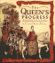 The Queen's Progress