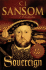 Sovereign (Matthew Shardlake Mysteries, No. 3)