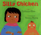 Silly Chicken