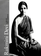 Rukmini Devi: a Life