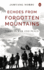 Echoes From Forgotten Mountains: Tibet in War and Peace