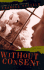 Without Consent (Helen West Mystery)