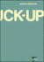 The Fuck-Up