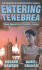 Entering Tenebrea (Tenebrea Trilogy #1)
