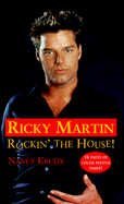 Ricky Martin: Rockin' the House