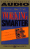 Working Smarter How to Get More Done in Less Time