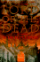 Lord of the Dead: the Secret History of Byron