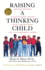 Raising a Thinking Child: Help Your Young Child to Resolve Everyday Conflicts and Get Along With Others