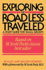 Exploring the Road Less Traveled: a Study Guide for Small Groups: a Study Guide for Small Groups, a Workbook for Individuals, a Step-By-Step Guide for Group Leaders