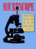 Microscope: How to Use It and Enjoy It