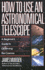 How to Use an Astronomical Telescope: A Beginner's Guide to Observing the Cosmos