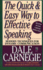 The Quick and Easy Way to Effective Speaking (Dale Carnegie Books)