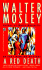 A Red Death (Easy Rawlins Mysteries)