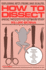 How to Dissect: Exploring With Probe and Scalpel-Special Projects for Advanced Study