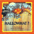 Hallowhat? (Chubby Board Books)