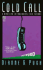 Cold Call: a Mystery Introducing Iris Thorne Dianne G. Pugh