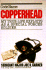Code Name Copperhead: My True-Life Exploits as a Special Forces Soldier