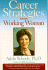 Career Strategies for the Working Woman