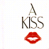 A Kiss