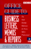 Off Guide to Bus Letters, Memos, Rpts (Office Guide to Business Letters, Memos and Reports)