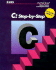C: Step-By-Step (Computer Science Series)