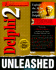 Delphi 2 Unleashed