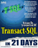 Teach Yourself Transact-Sql in 21 Days (Teach Yourself Series)