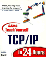 Sams Teach Yourself Tcp/Ip in 24 Hours