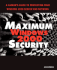 Maximum Windows 2000 Security