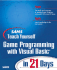 Sams Teach Yourself Game Programming With Visual Basic in 21 Days (Teach Yourself Days)