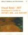 Visual Basic. Net Developer's Guide to Asp. Net, Xml and Ado. Net