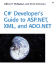 C# Developer's Guide to Asp. Net, Xml, and Ado. Net