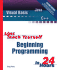 Sams Teach Yourself Beginning Programming in 24 Hours-Second Edition
