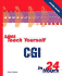 Sams Teach Yourself Cgi in 24 Hours (Sams Teach Yourself in 24 Hours)