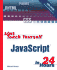 Sams Teach Yourself Javascript in 24 Hours